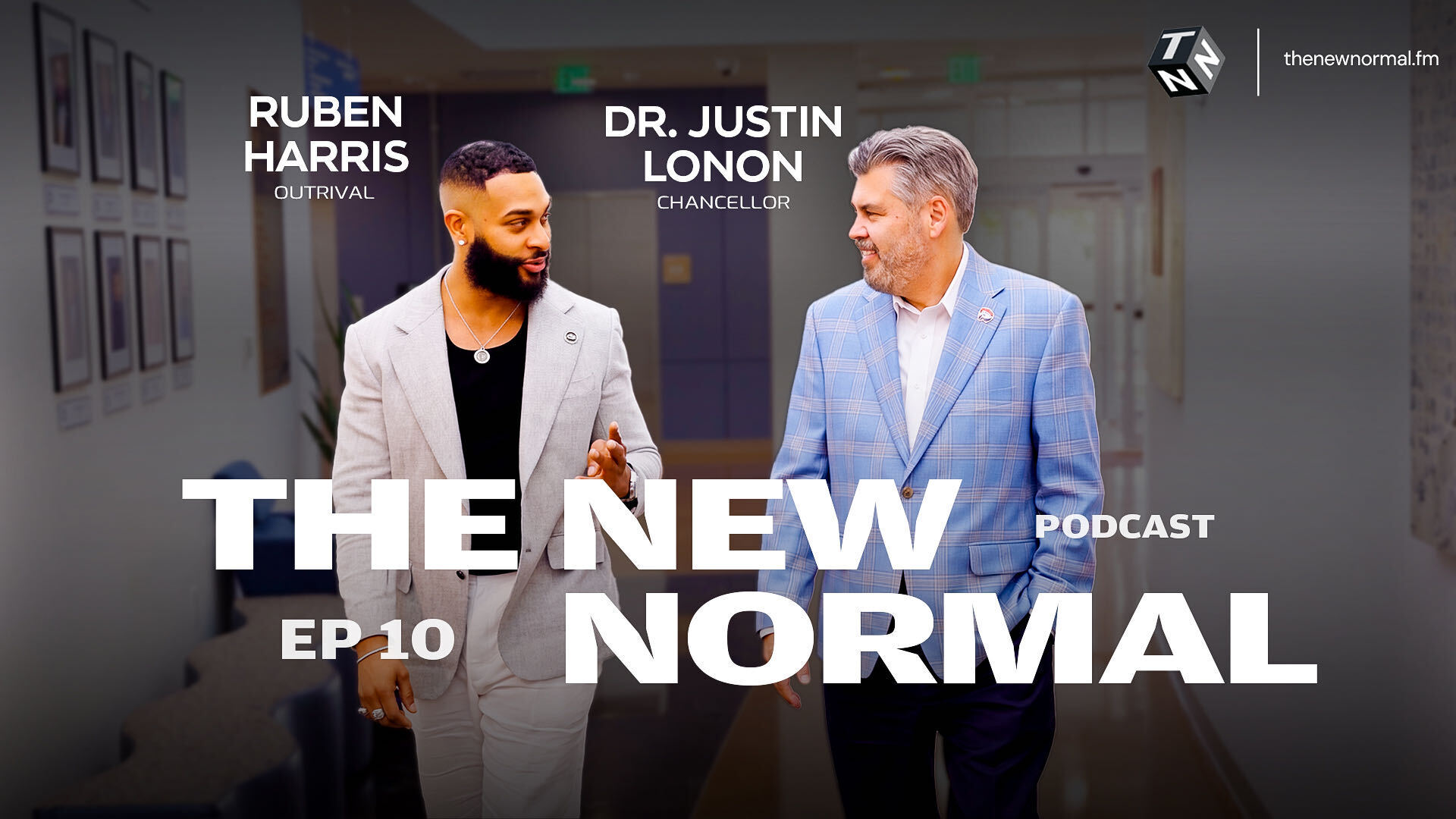 The New Normal, Episode 10: Chancellor Justin Lonon